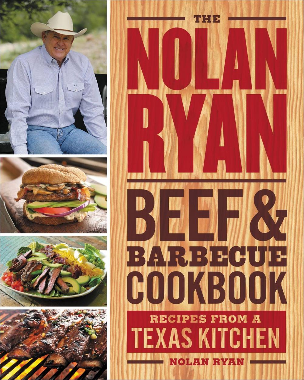 Big bigCover of The Nolan Ryan Beef &amp; Barbecue Cookbook