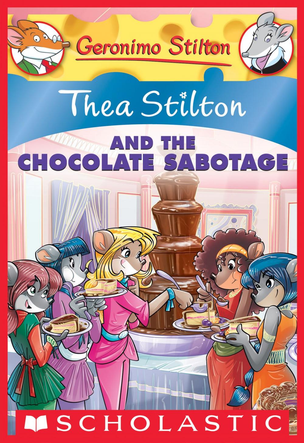 Big bigCover of Thea Stilton #19: Thea Stilton and the Chocolate Sabotage
