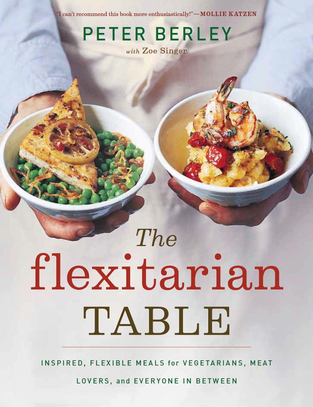 Big bigCover of The Flexitarian Table
