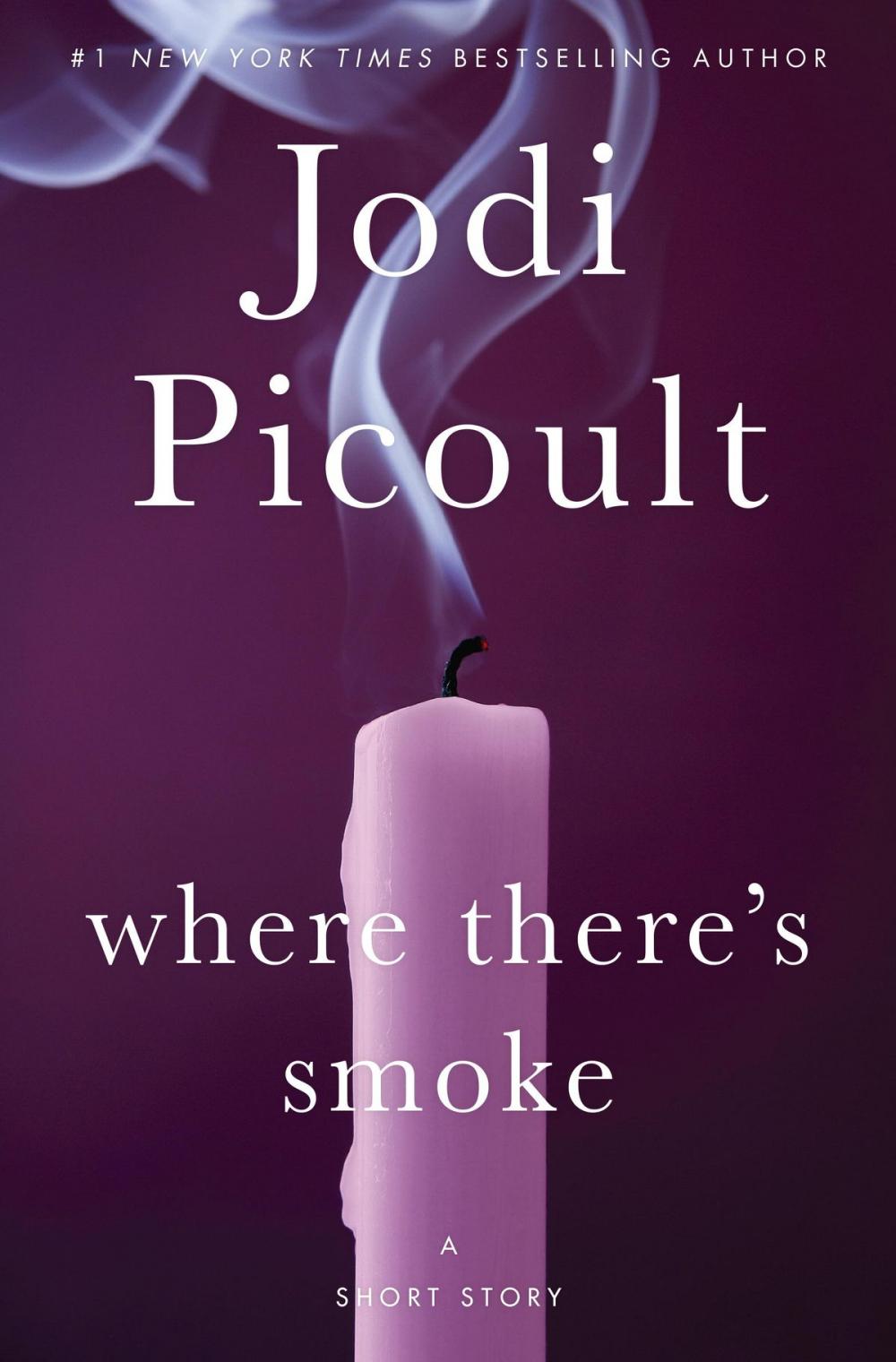 Big bigCover of Where There's Smoke: A Short Story