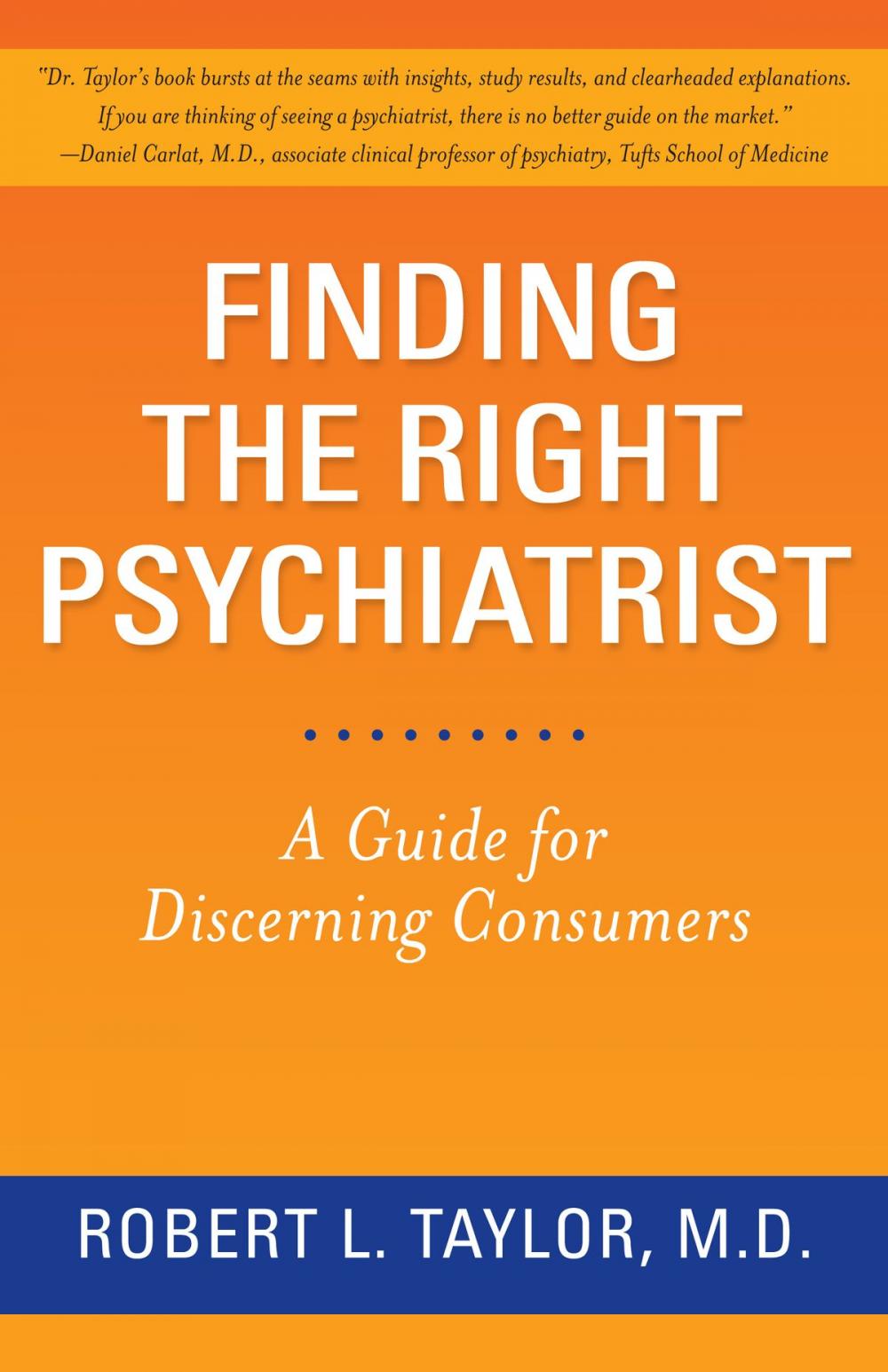 Big bigCover of Finding the Right Psychiatrist