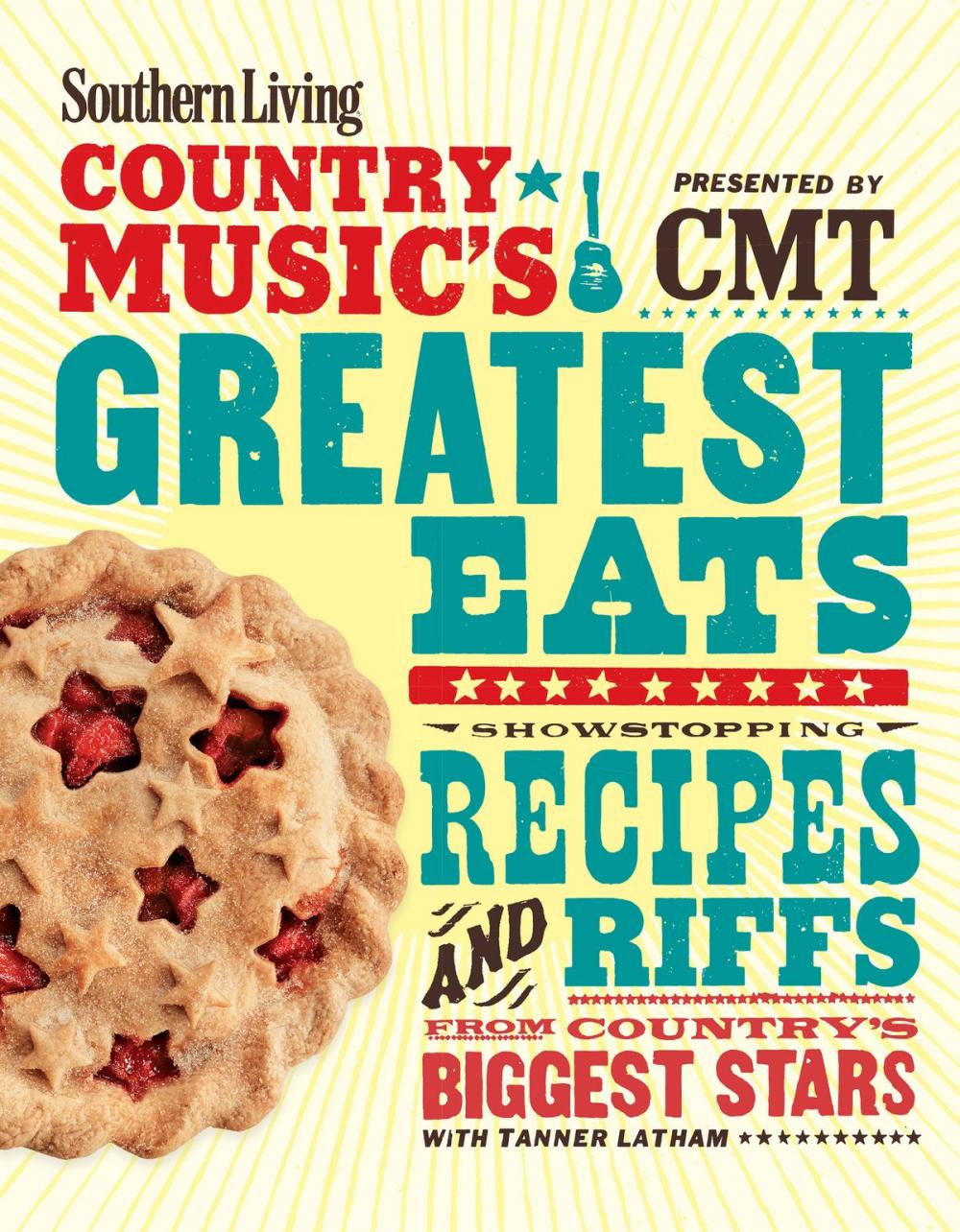 Big bigCover of Southern Living Country Music's Greatest Eats - presented by CMT