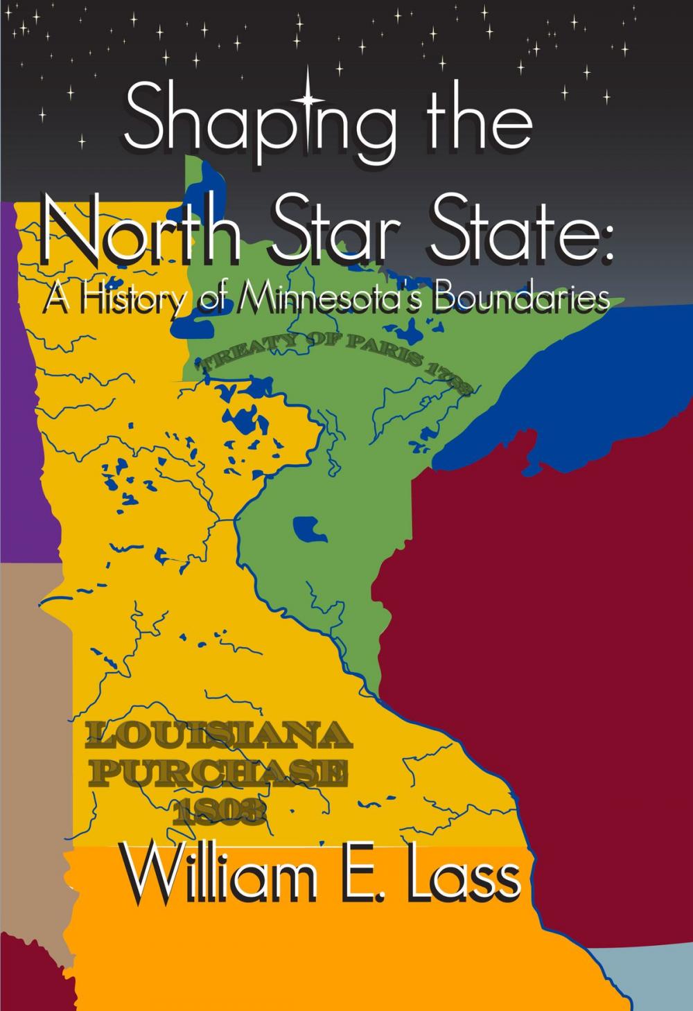 Big bigCover of Shaping the North Star State