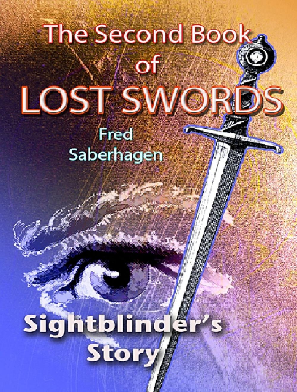 Big bigCover of The Second Book Of Lost Swords