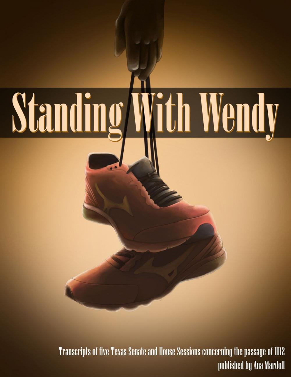 Big bigCover of Standing With Wendy
