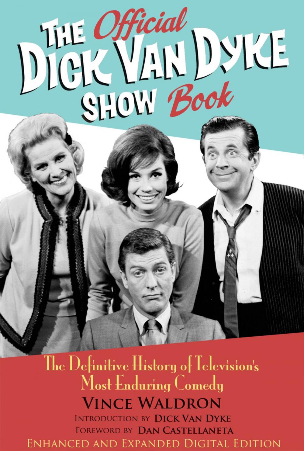 Big bigCover of The Official Dick Van Dyke Show Book [Deluxe Expanded Archive Edition]