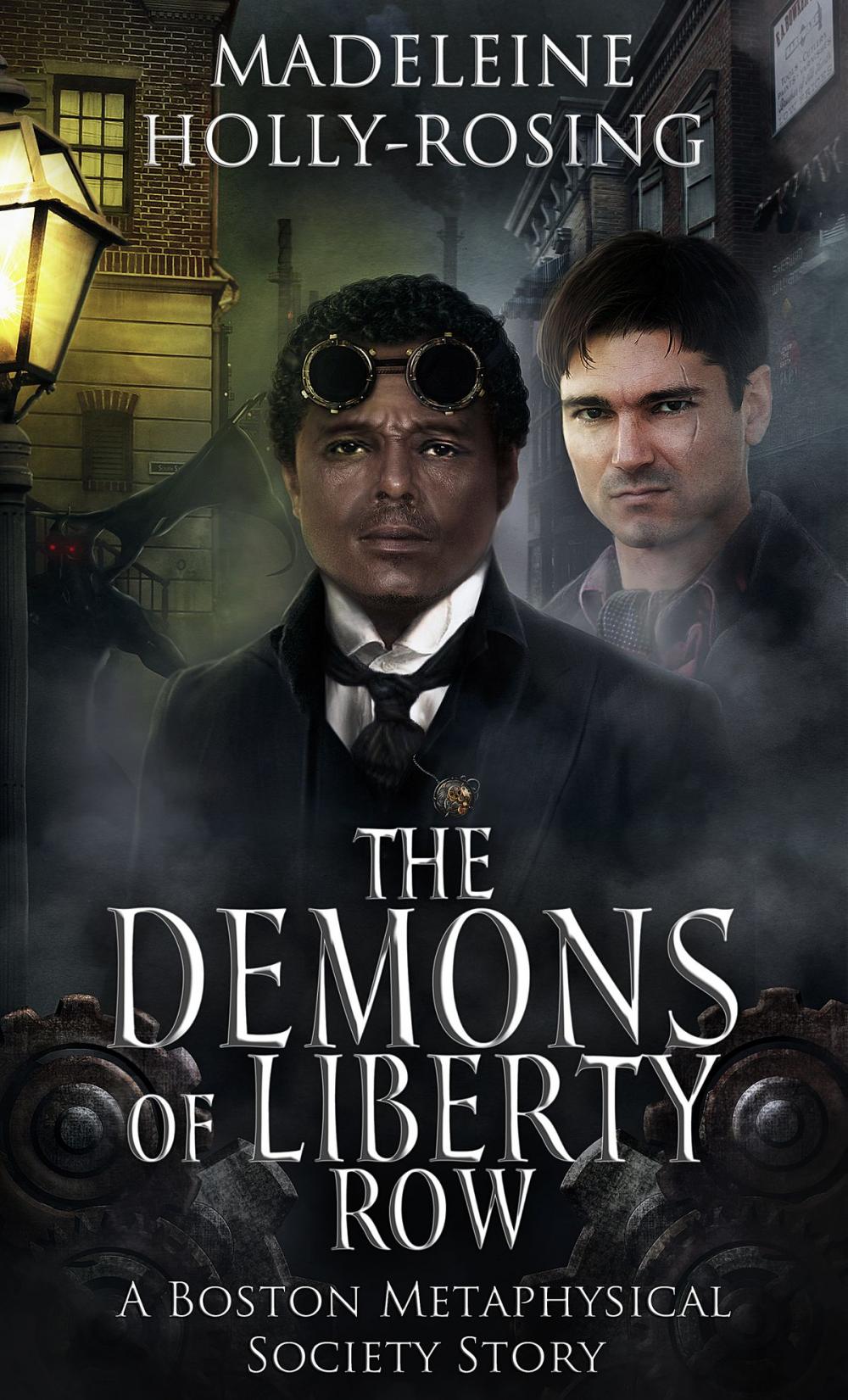 Big bigCover of The Demons of Liberty Row: A Boston Metaphysical Society Story