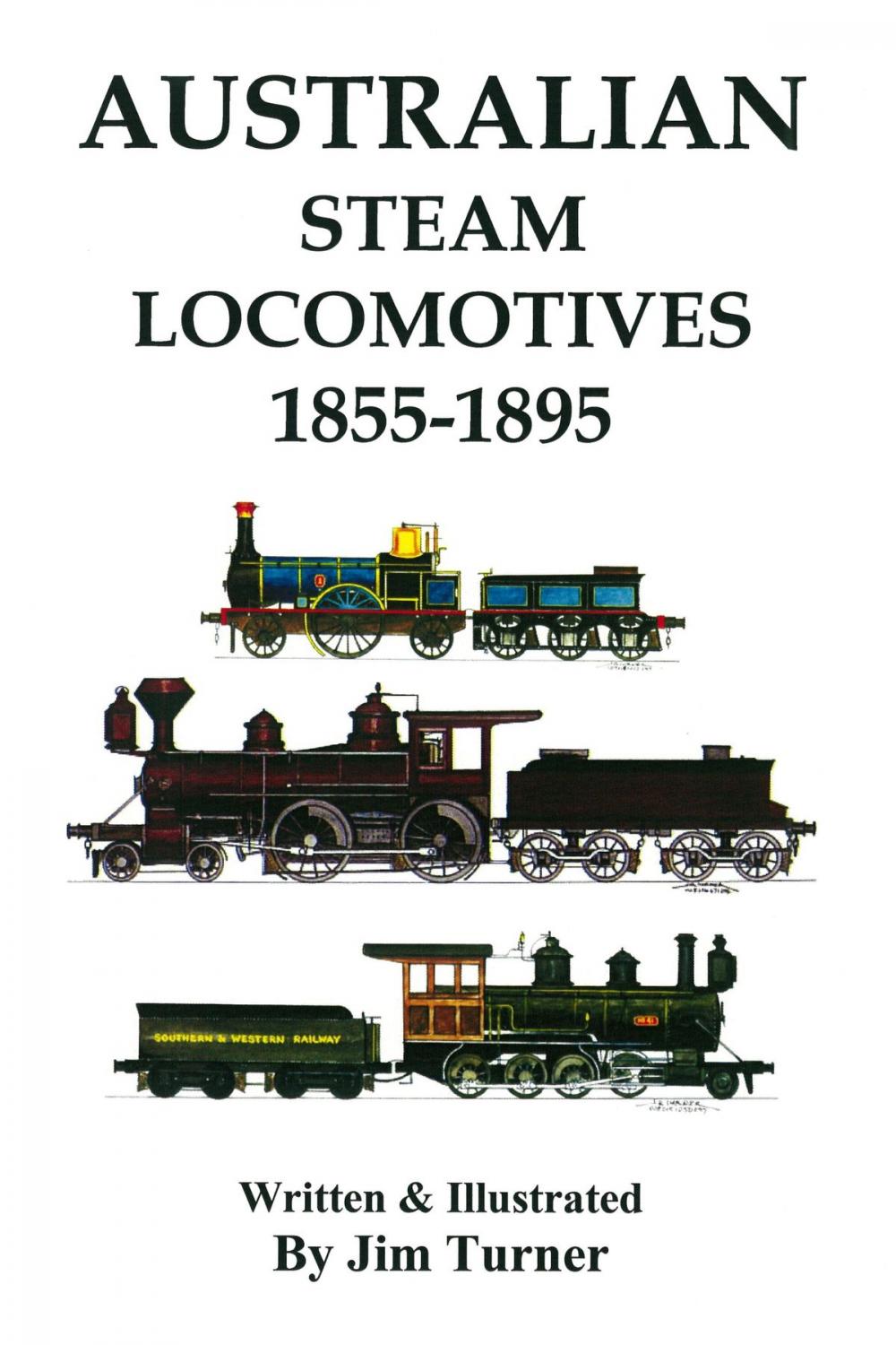 Big bigCover of Australian Steam Locomotives 1855-1895