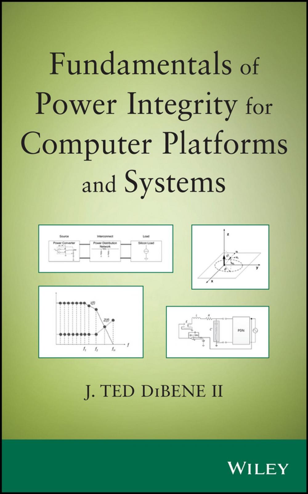 Big bigCover of Fundamentals of Power Integrity for Computer Platforms and Systems