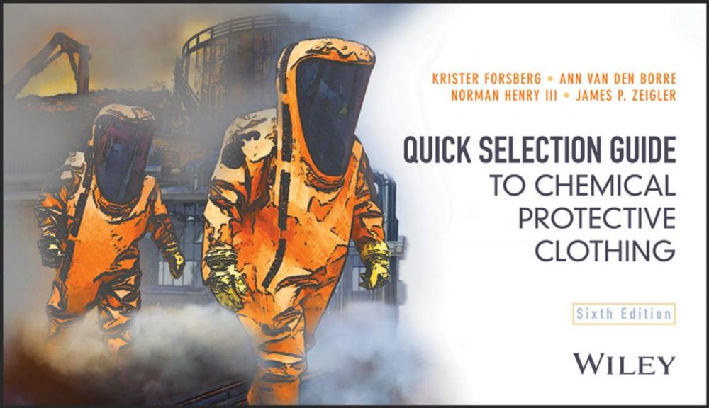 Big bigCover of Quick Selection Guide to Chemical Protective Clothing