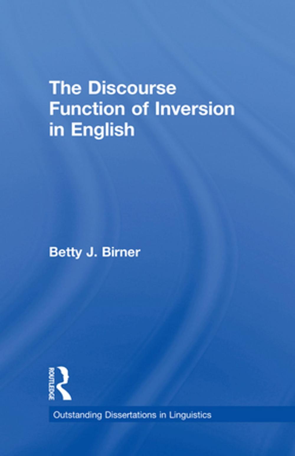 Big bigCover of The Discourse Function of Inversion in English