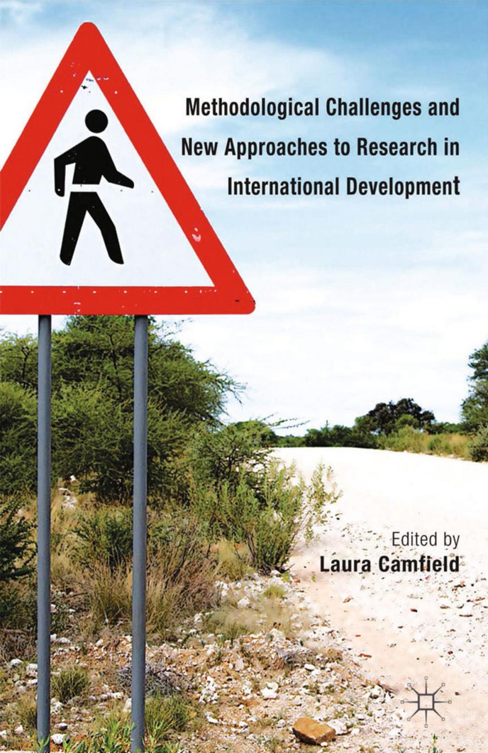 Big bigCover of Methodological Challenges and New Approaches to Research in International Development