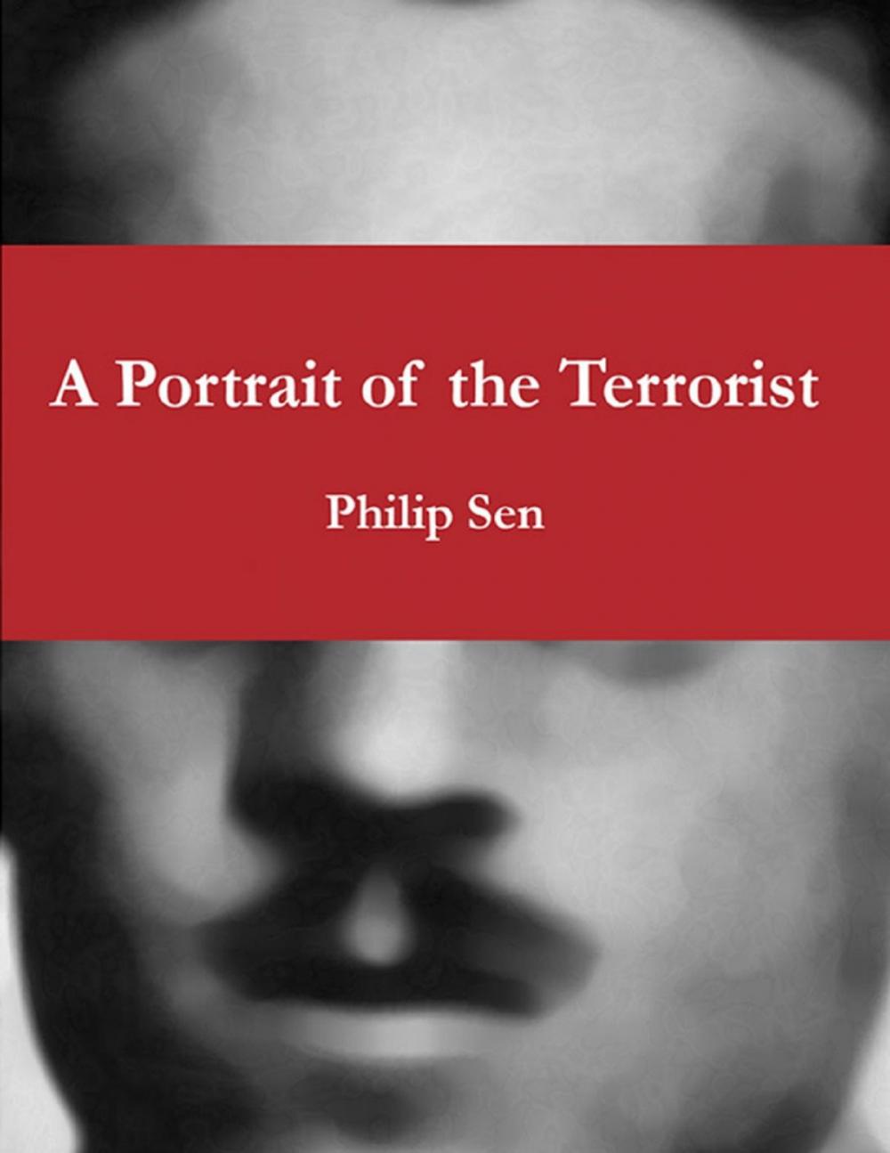 Big bigCover of A Portrait of the Terrorist