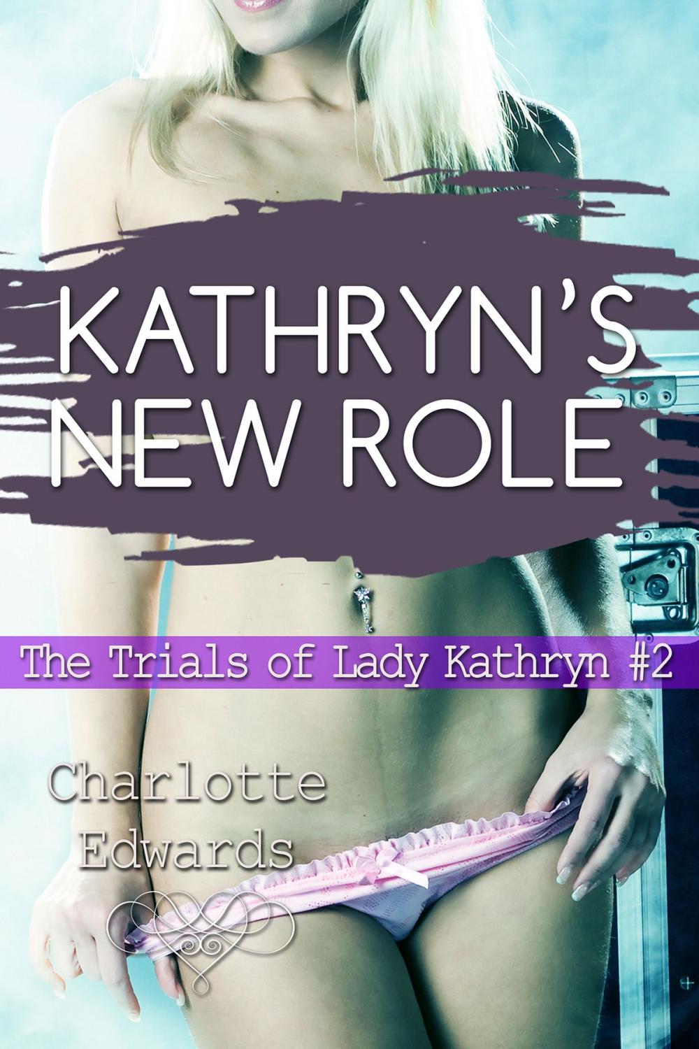 Big bigCover of Kathryn's New Role