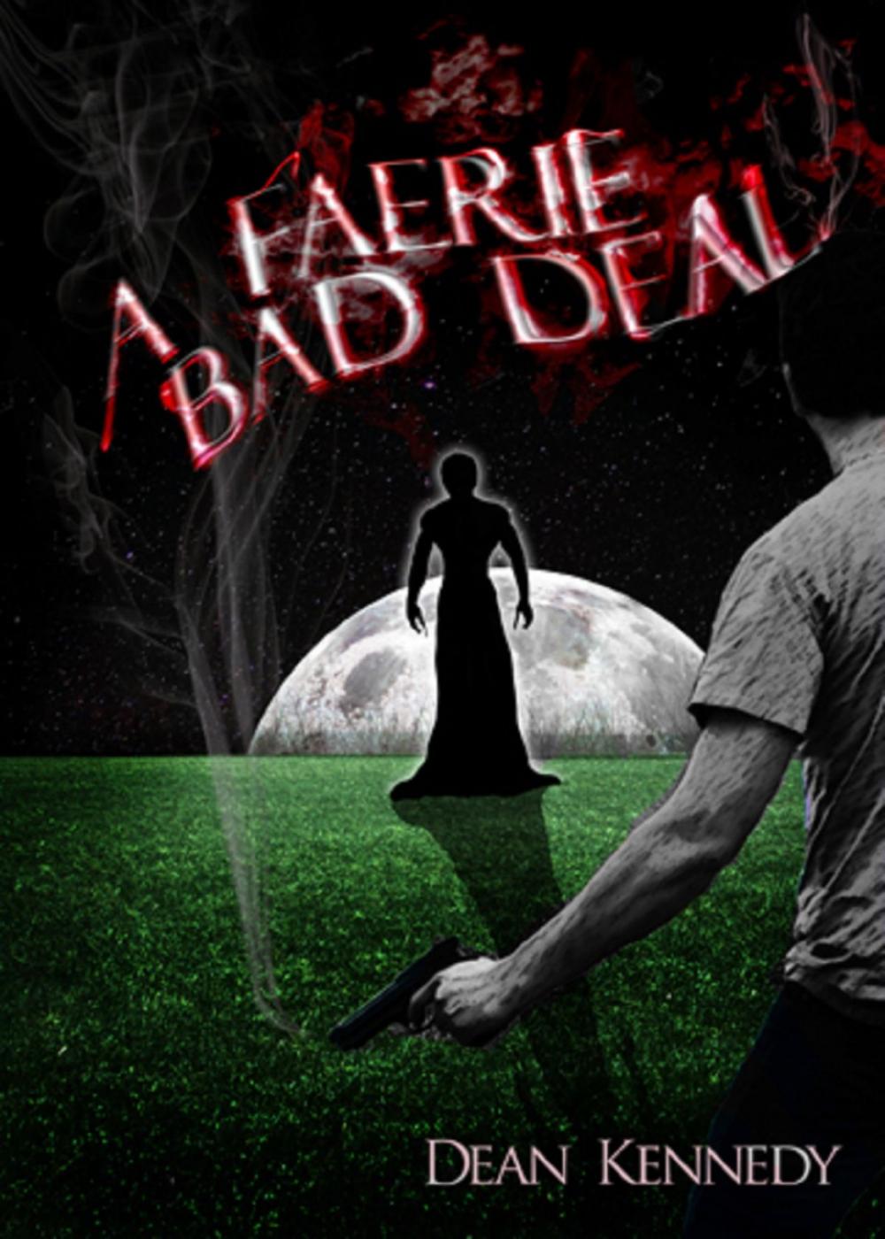 Big bigCover of A Faerie Bad Deal