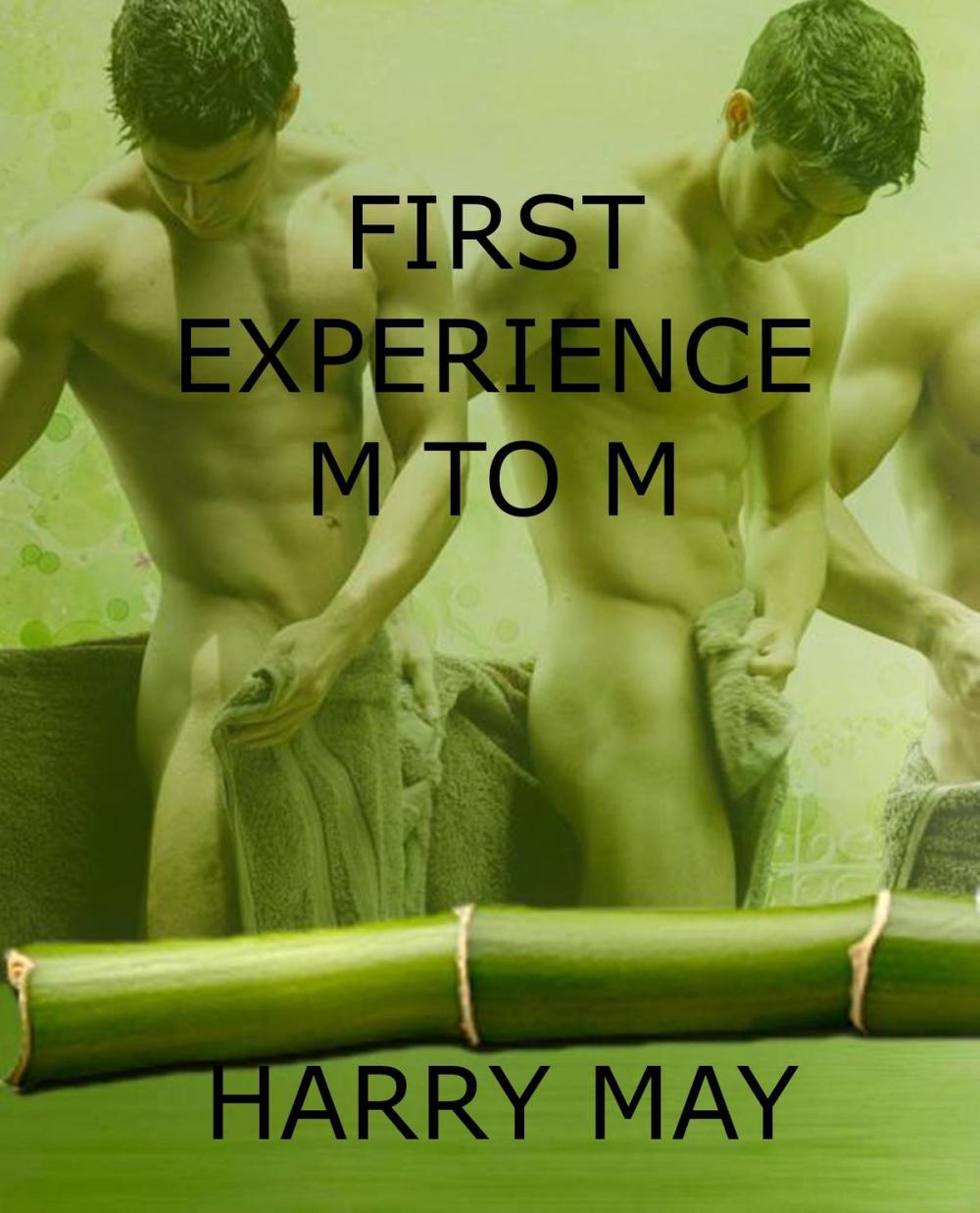 Big bigCover of First Experience: M to M