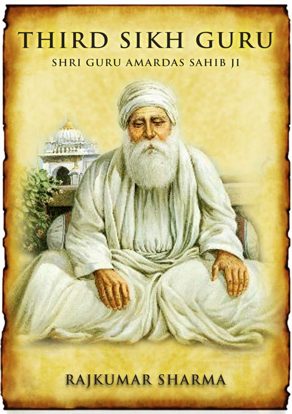 Big bigCover of Third Sikh Guru: Shri Guru Amardas Sahib Ji