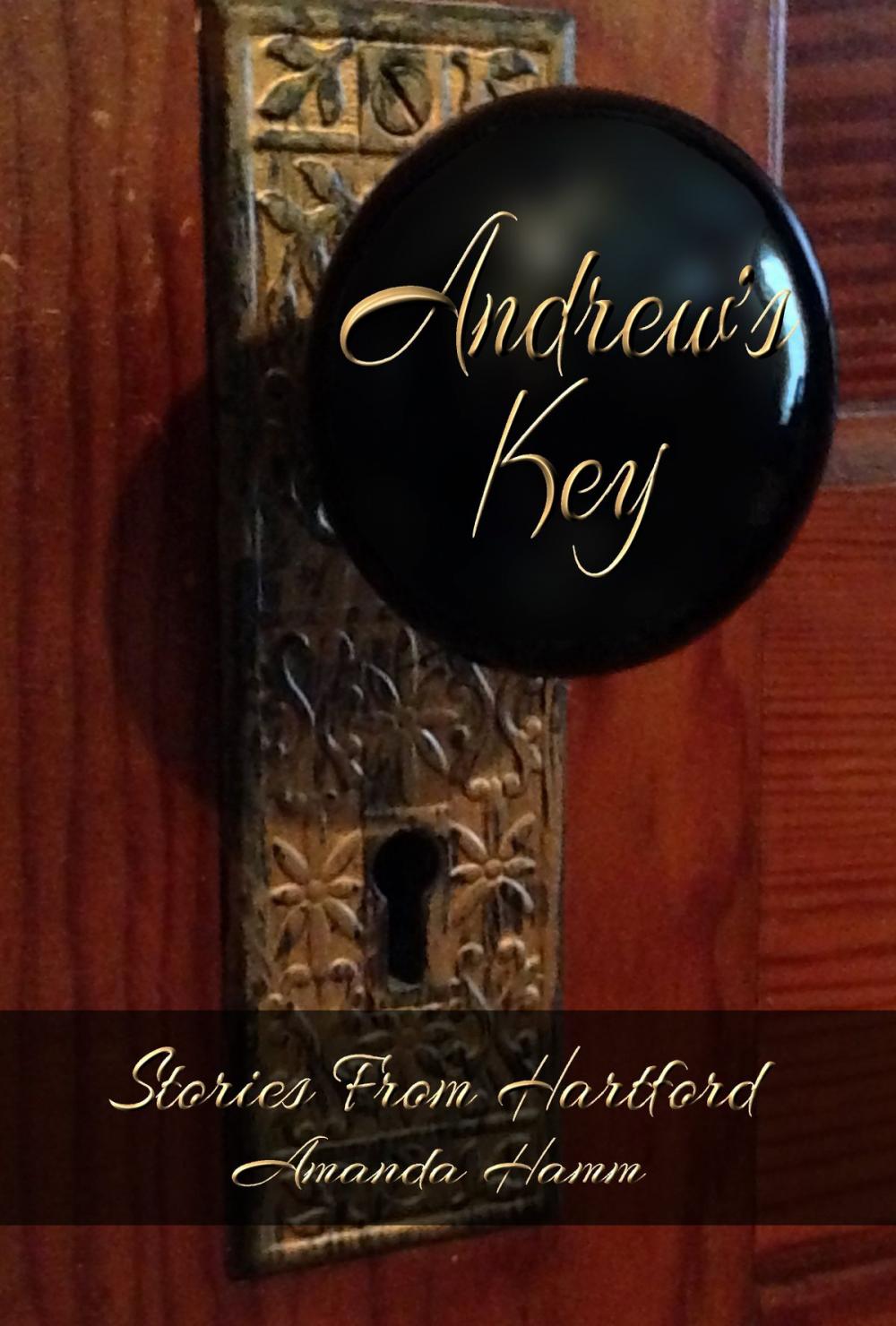 Big bigCover of Andrew's Key (Stories From Hartford)