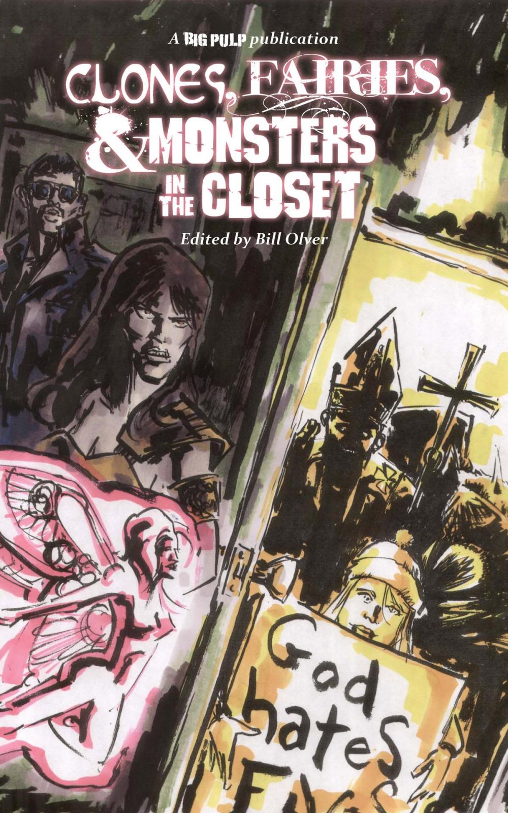 Big bigCover of Clones, Fairies & Monsters in the Closet