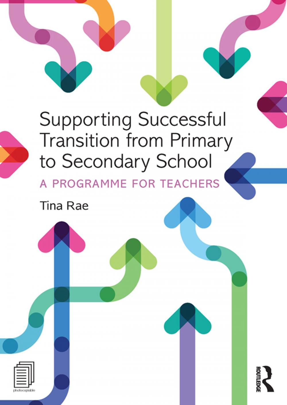 Big bigCover of Supporting Successful Transition from Primary to Secondary School