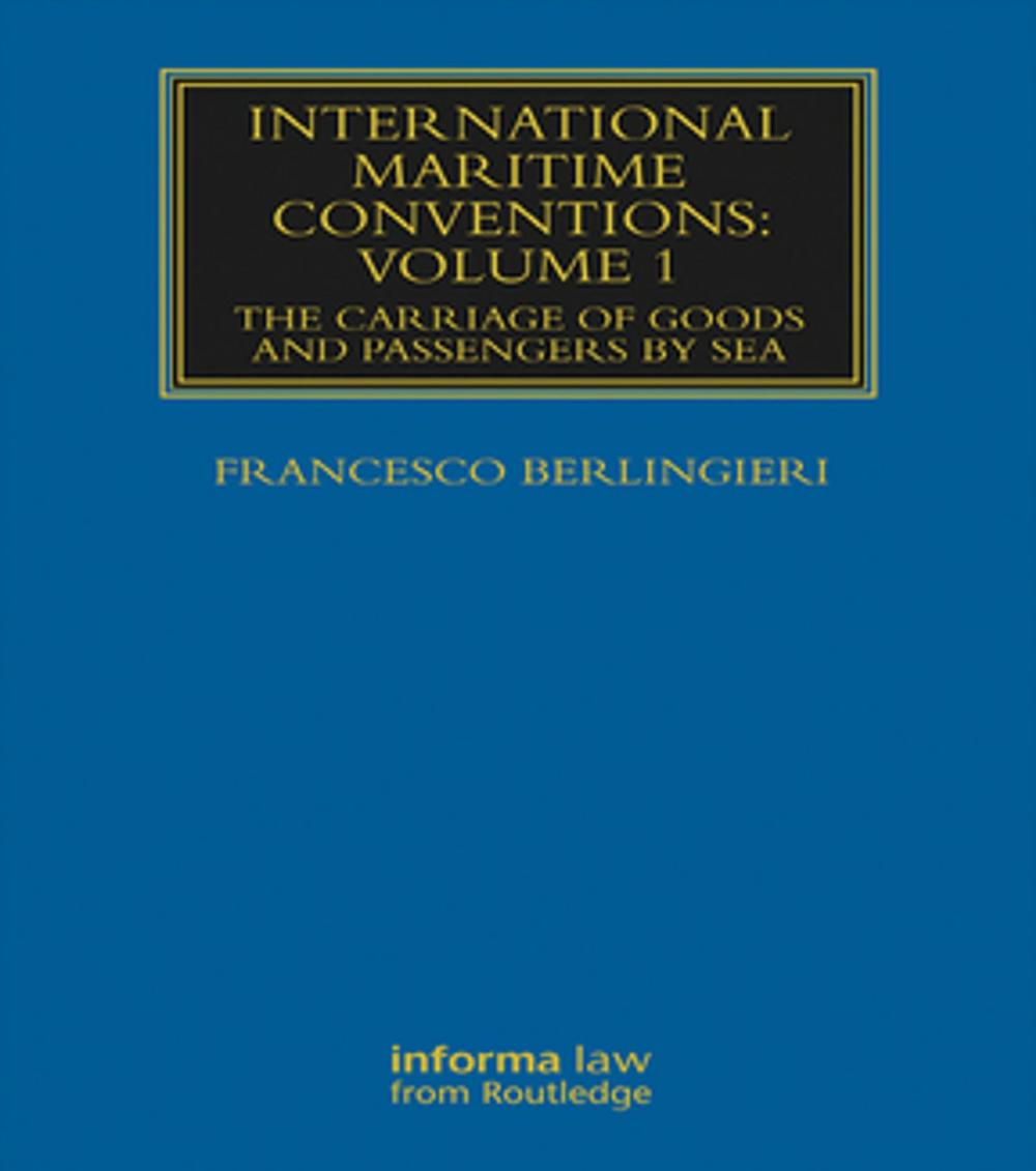 Big bigCover of International Maritime Conventions (Volume 1)