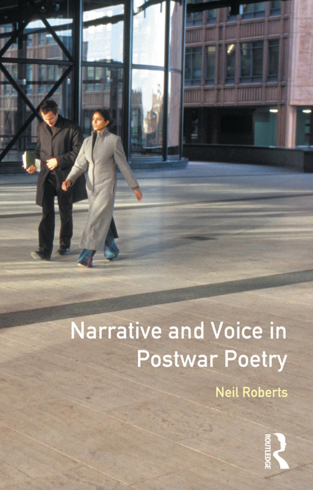 Big bigCover of Narrative and Voice in Postwar Poetry