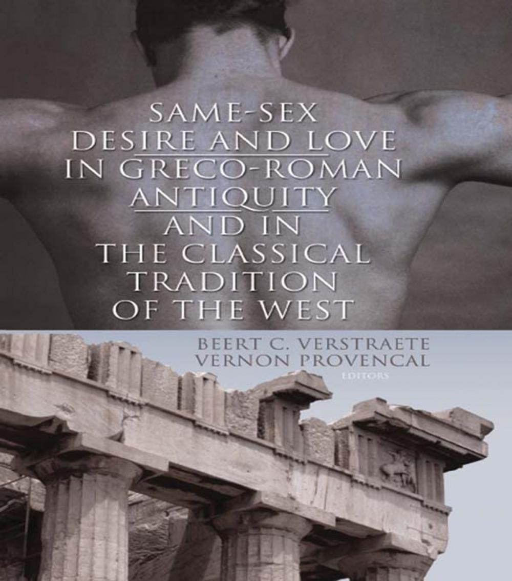 Big bigCover of Same-Sex Desire and Love in Greco-Roman Antiquity and in the Classical Tradition of the West