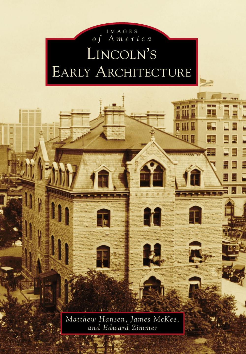 Big bigCover of Lincoln's Early Architecture