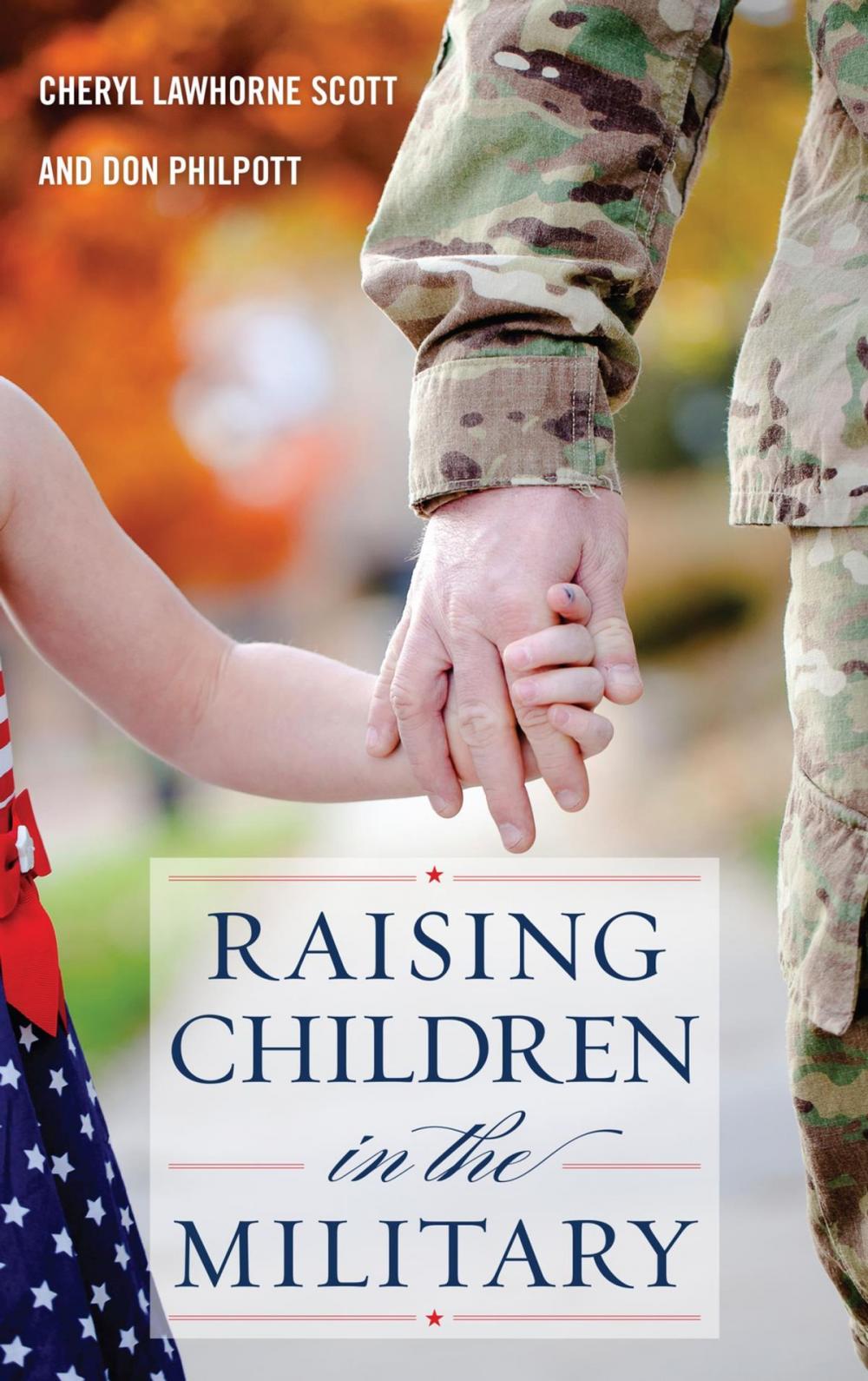 Big bigCover of Raising Children in the Military