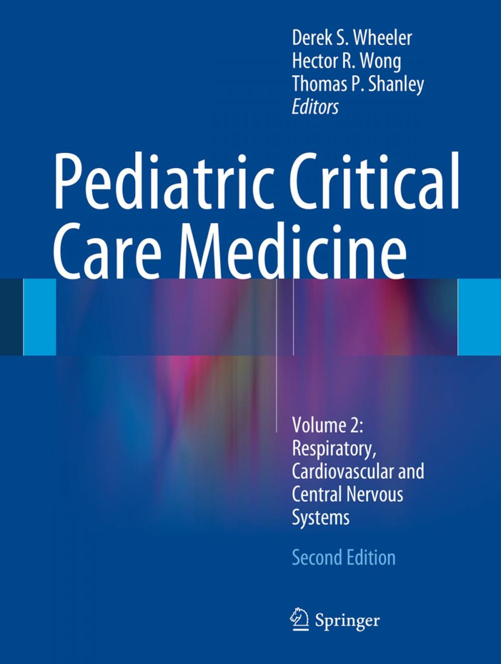 Big bigCover of Pediatric Critical Care Medicine
