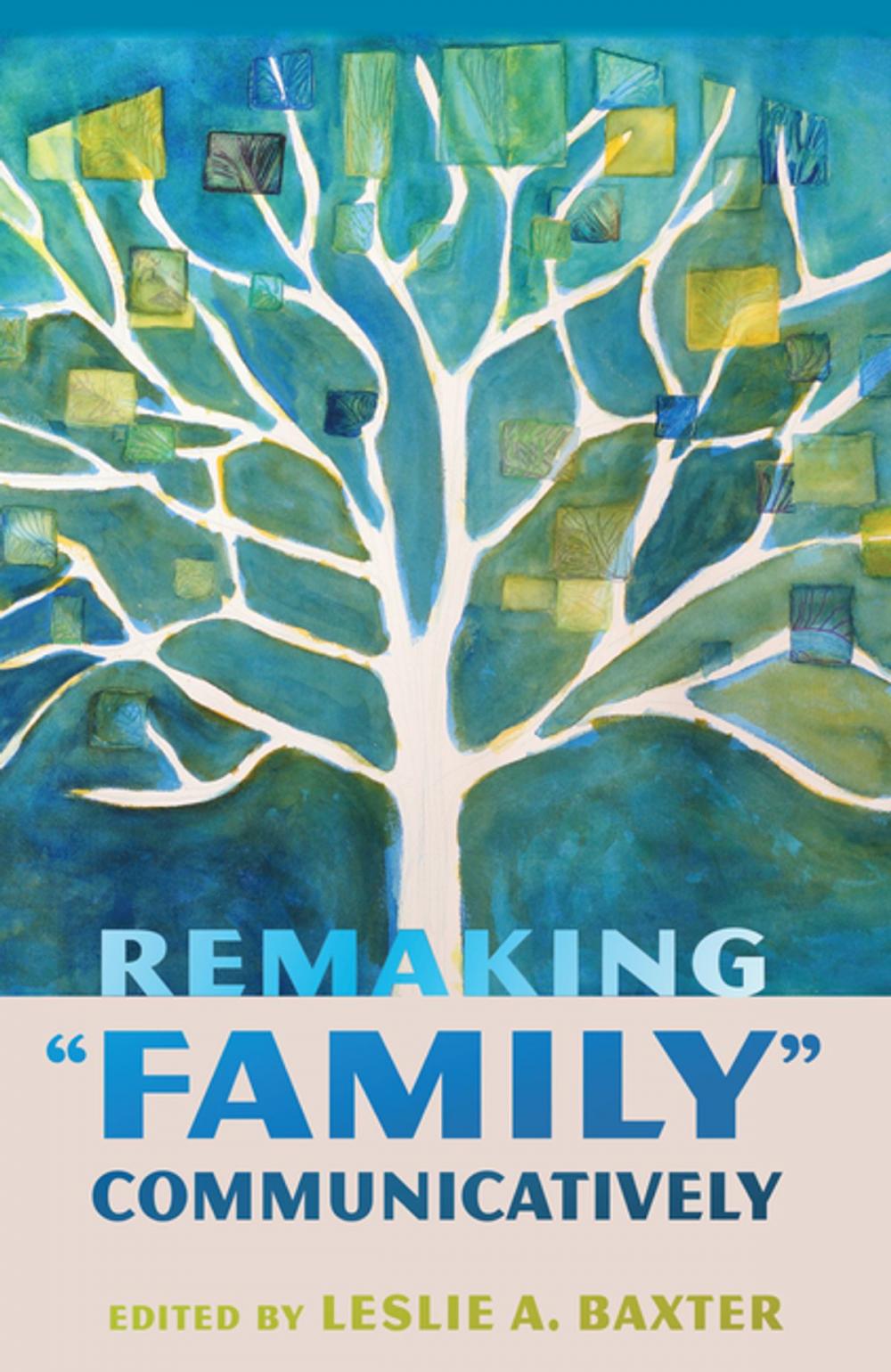 Big bigCover of Remaking «Family» Communicatively