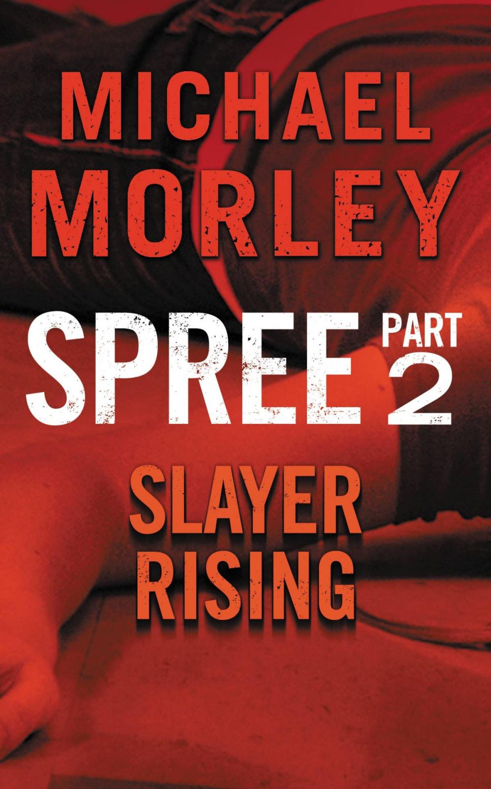 Big bigCover of Spree: Slayer Rising