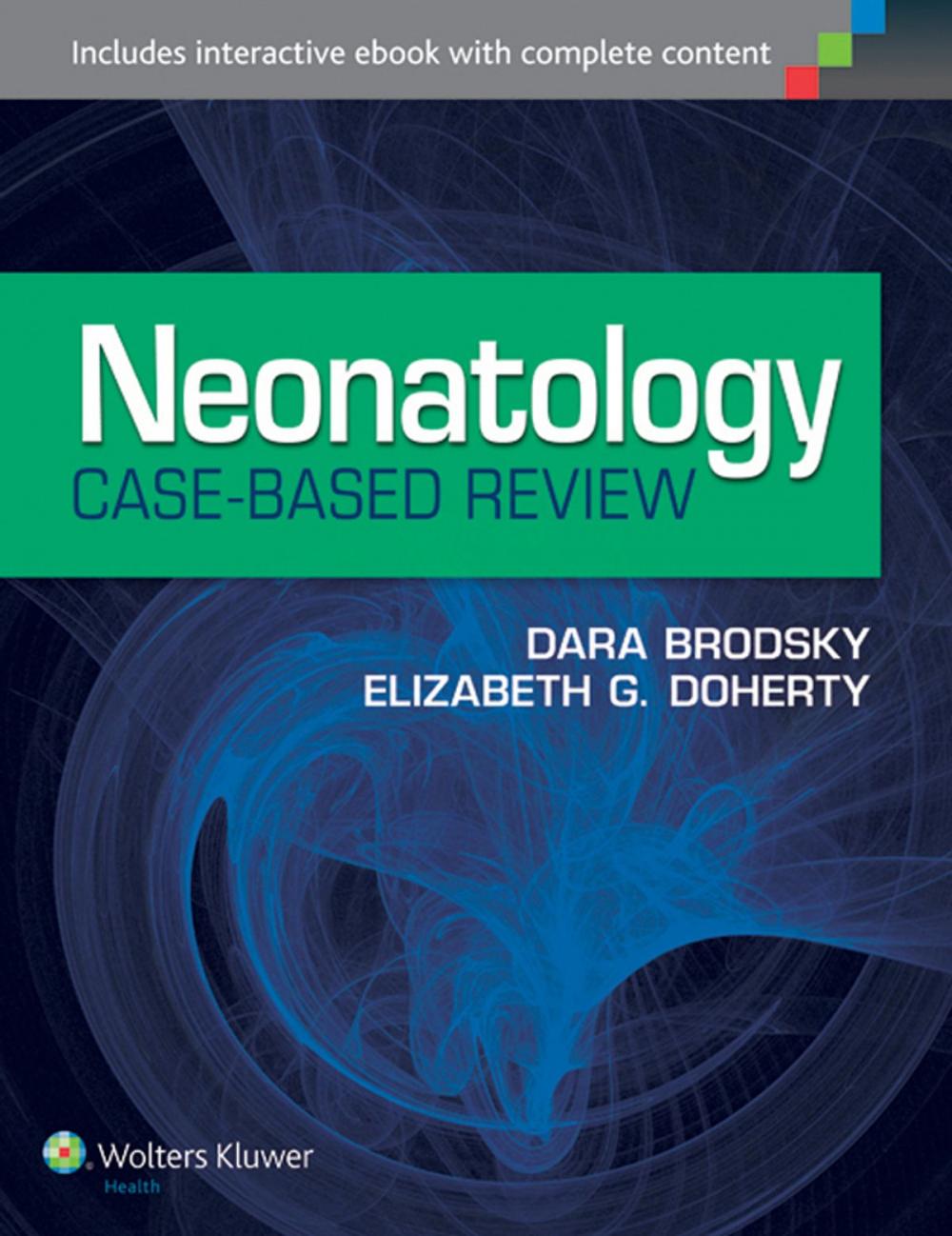 Big bigCover of Neonatology Case-Based Review
