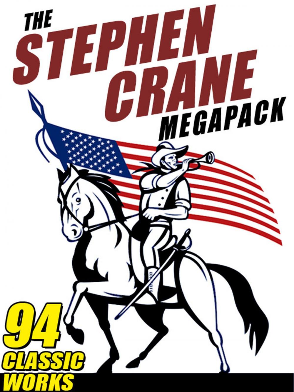 Big bigCover of The Stephen Crane Megapack