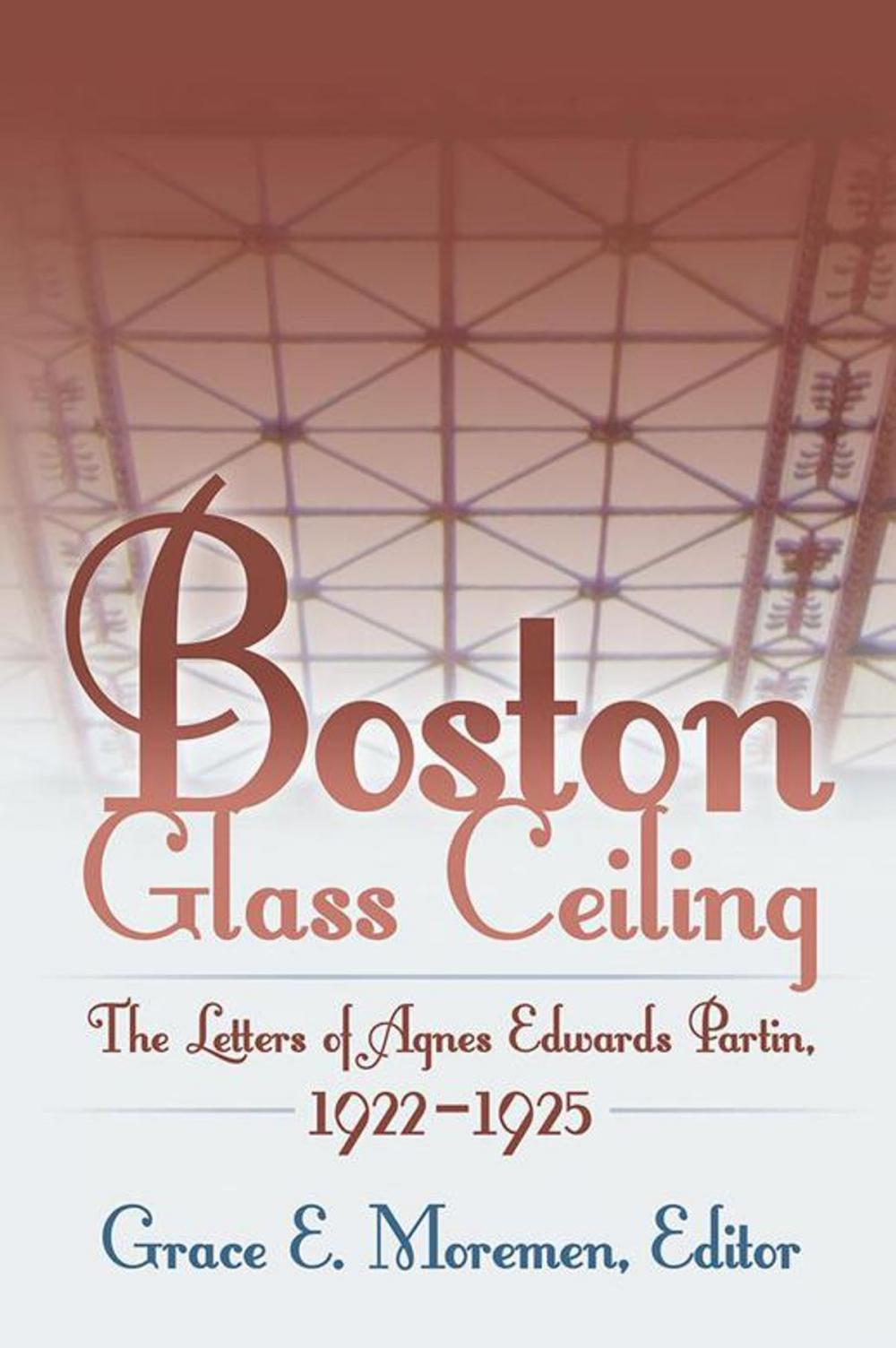 Big bigCover of Boston Glass Ceiling