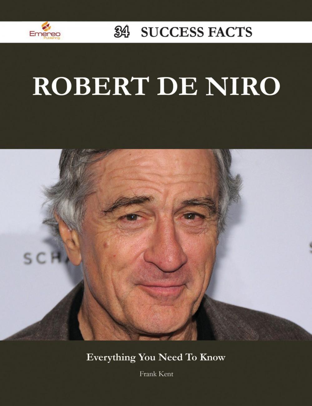 Big bigCover of Robert De Niro 34 Success Facts - Everything you need to know about Robert De Niro