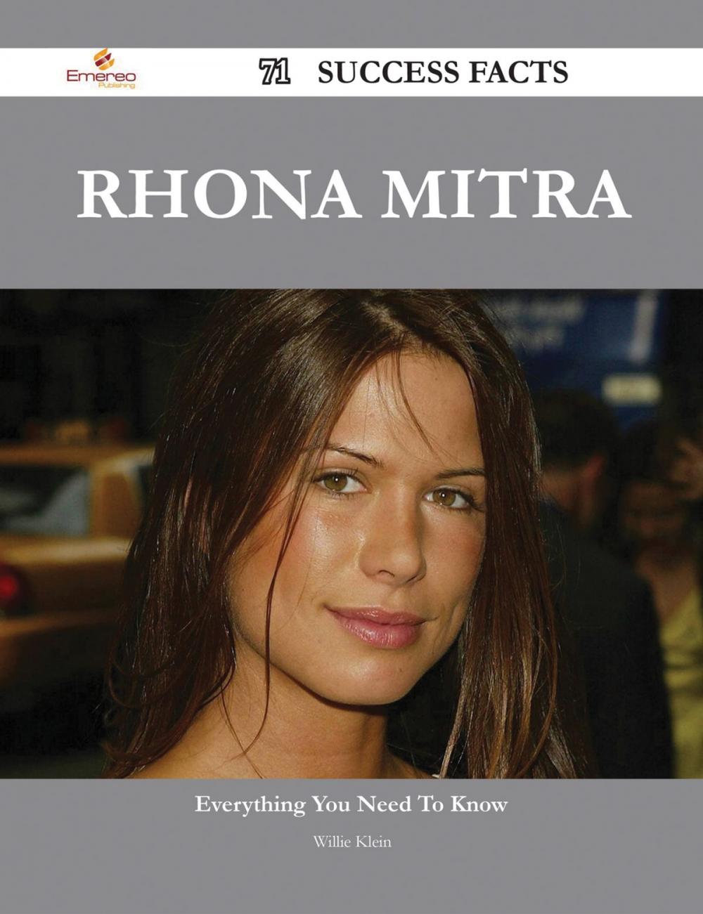 Big bigCover of Rhona Mitra 71 Success Facts - Everything you need to know about Rhona Mitra