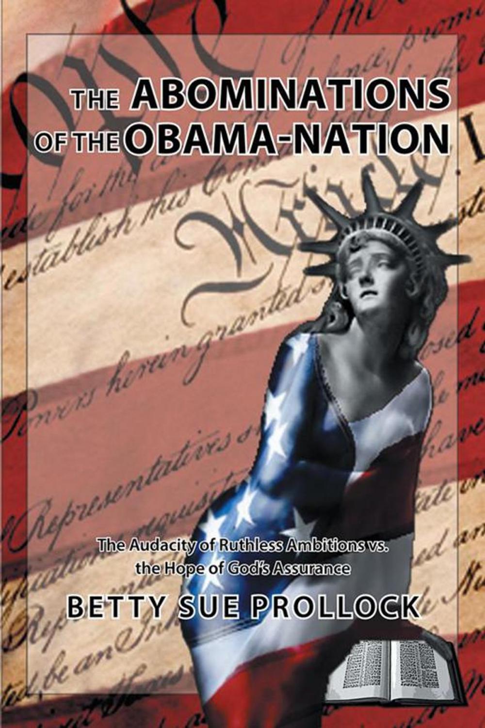 Big bigCover of The Abominations of the Obama-Nation