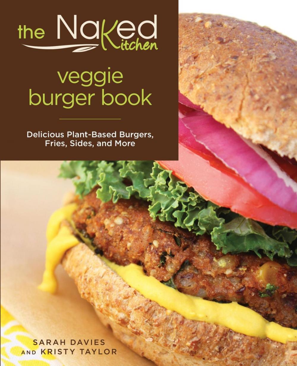 Big bigCover of Naked Kitchen Veggie Burger Book