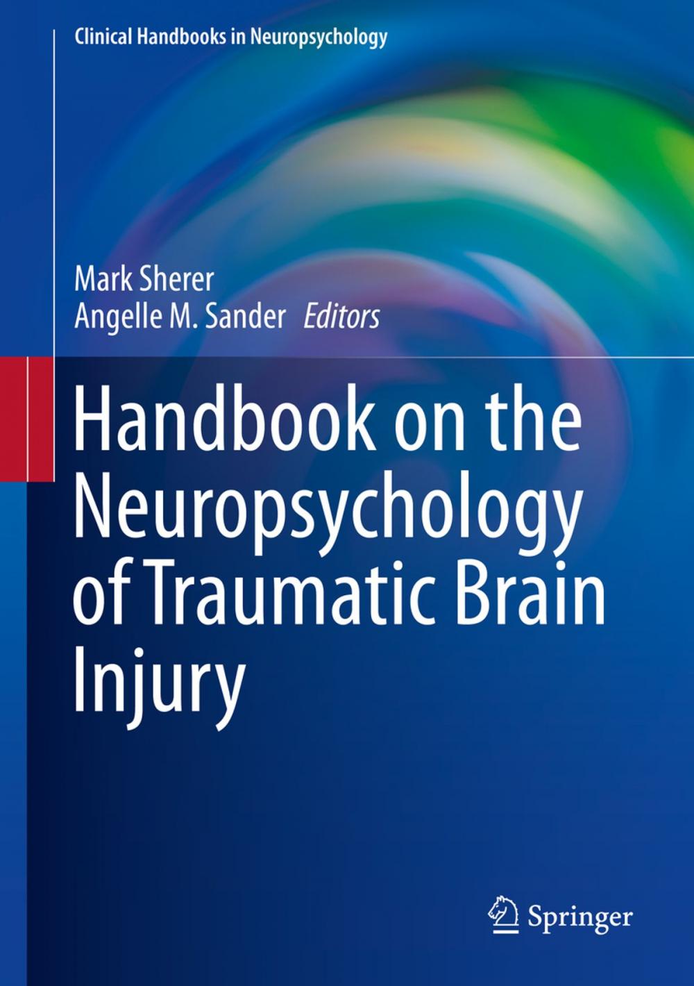 Big bigCover of Handbook on the Neuropsychology of Traumatic Brain Injury
