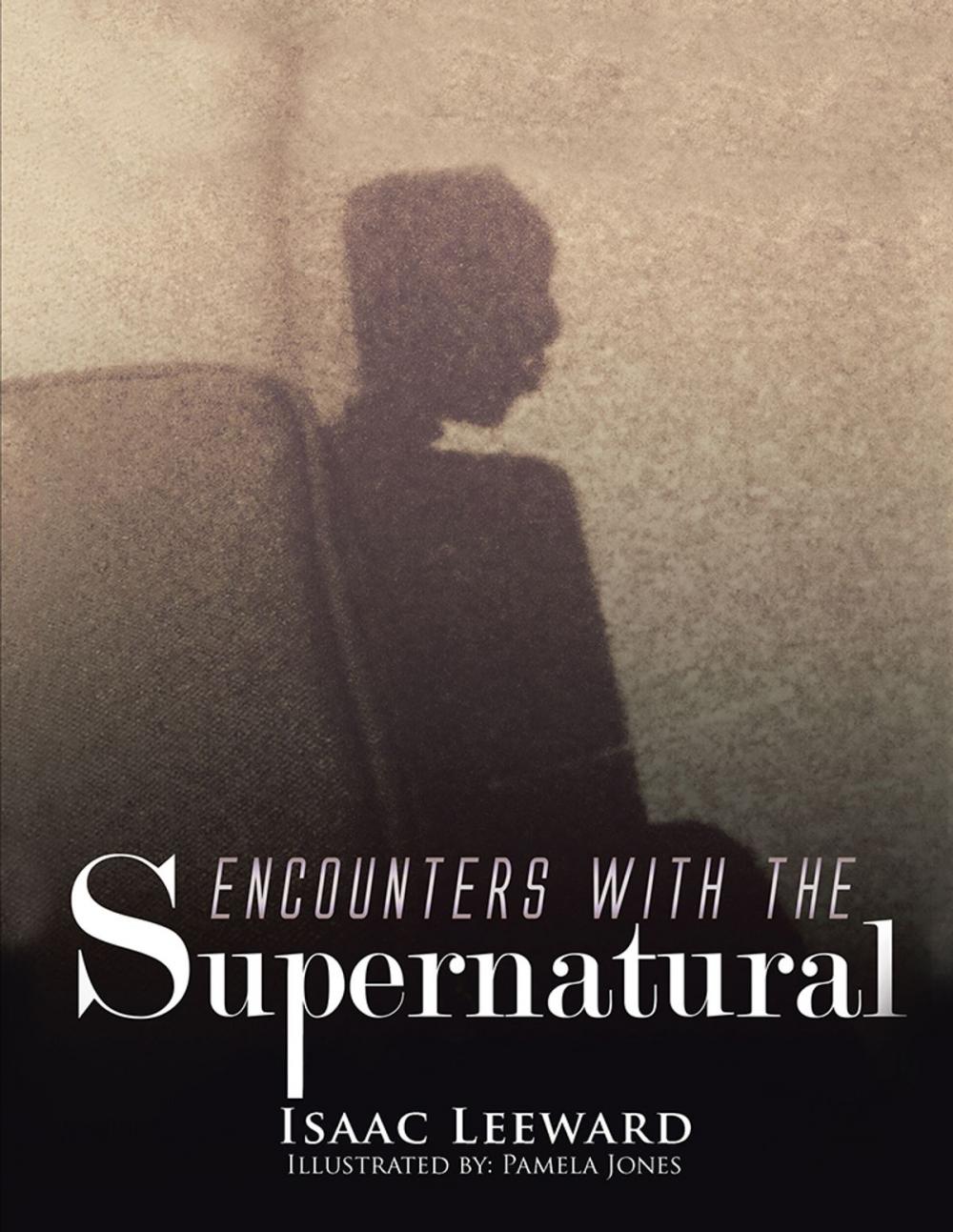 Big bigCover of Encounters with the Supernatural