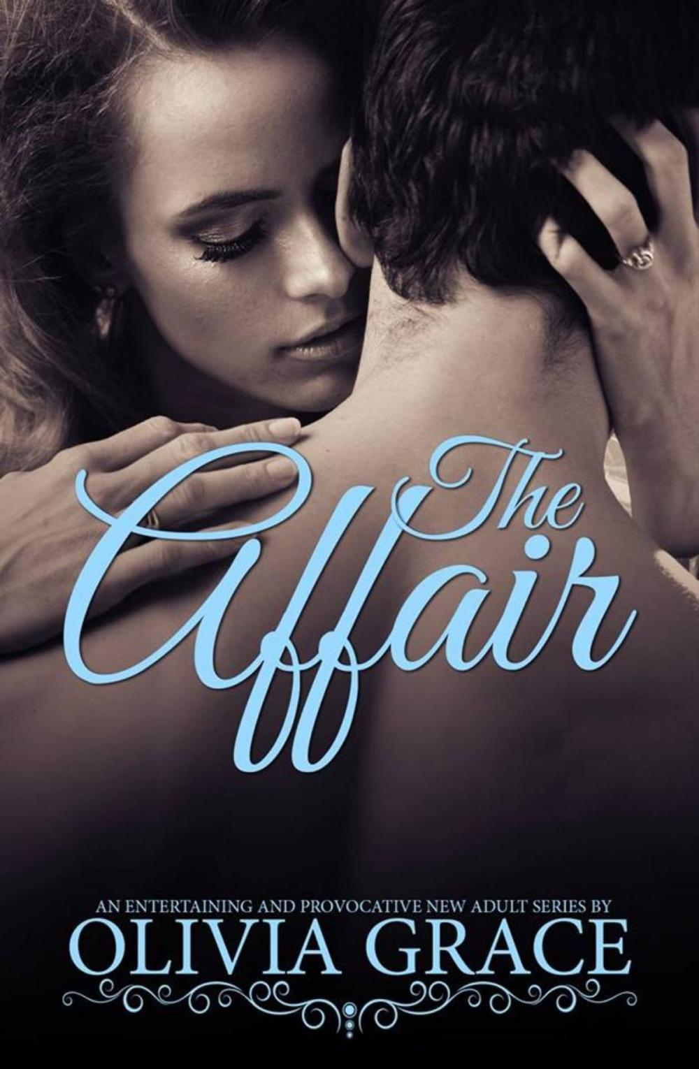 Big bigCover of The Affair (New Adult) (SAMPLE)