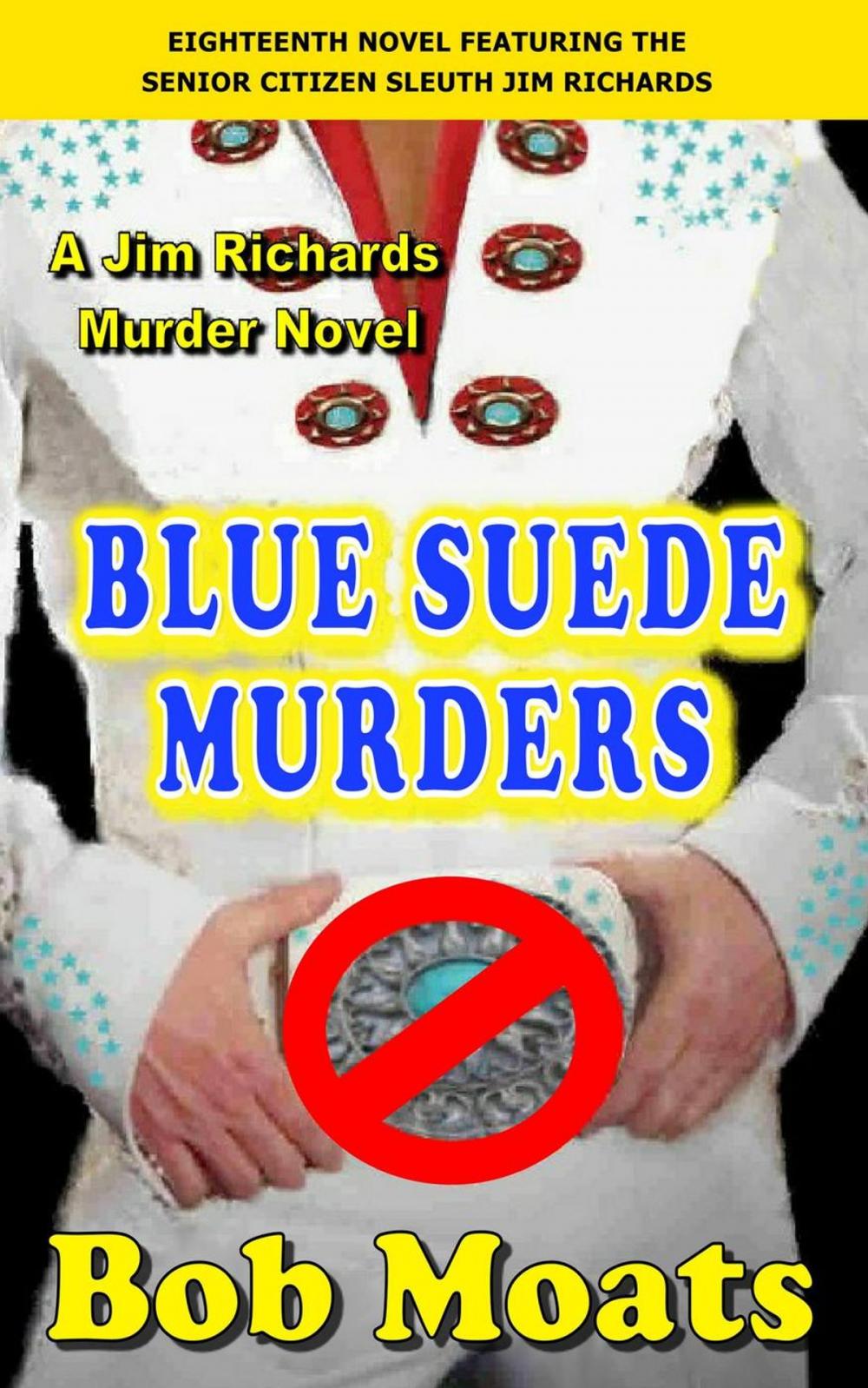 Big bigCover of Blue Suede Murders