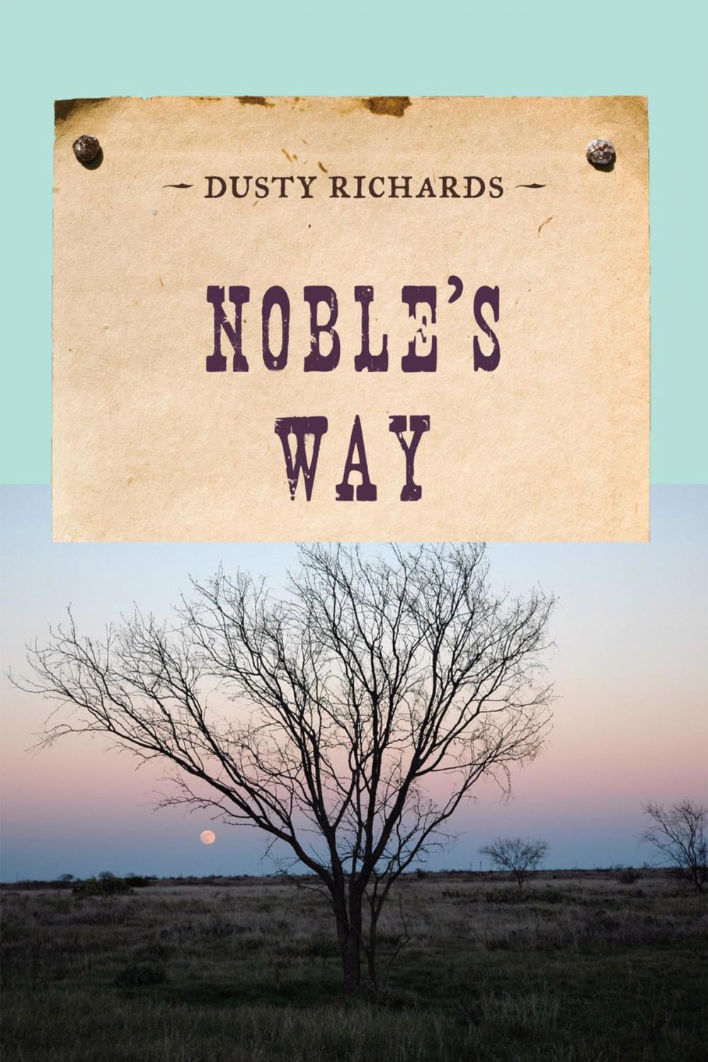 Big bigCover of Noble's Way