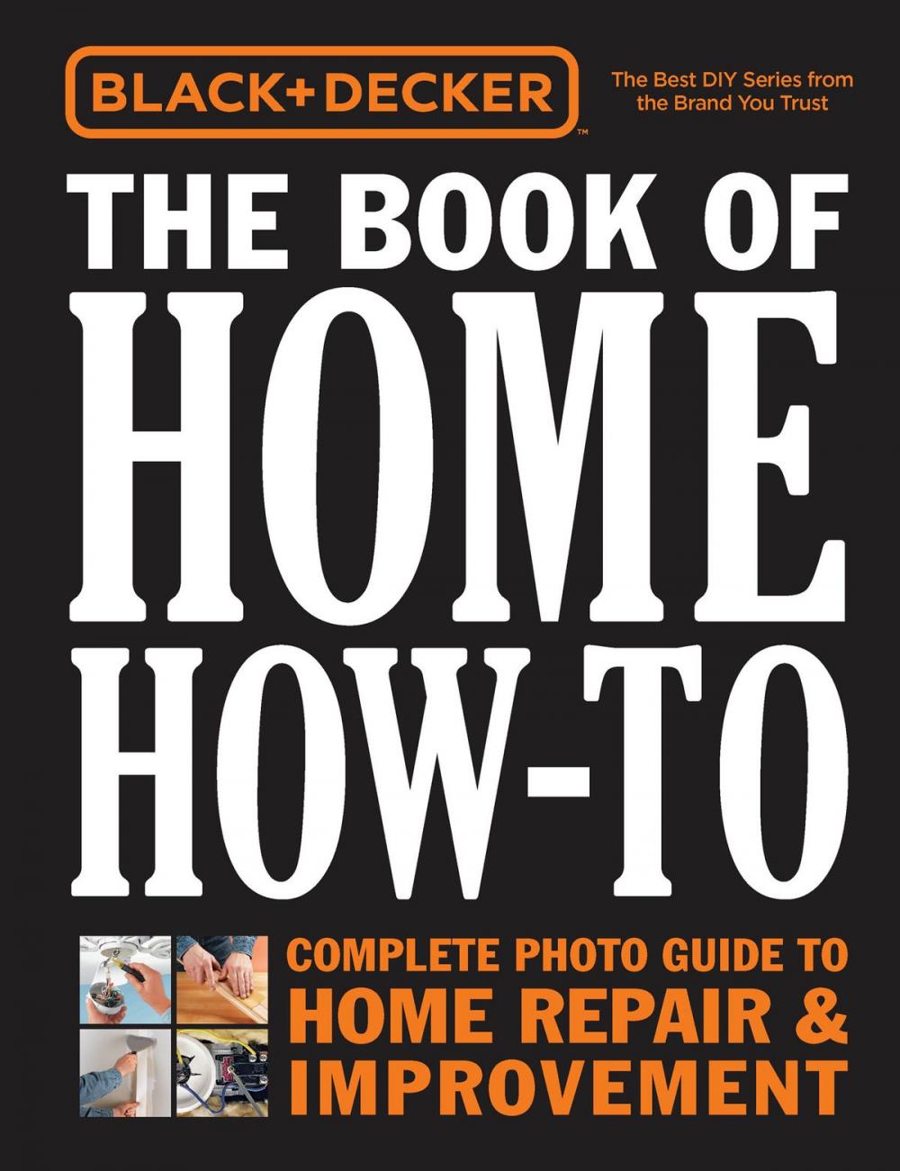 Big bigCover of Black & Decker The Book of Home How-To