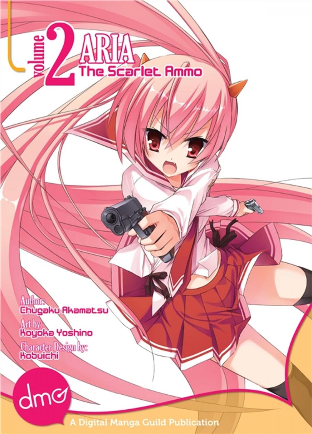 Big bigCover of Aria the Scarlet Ammo Vol. 2 (manga)