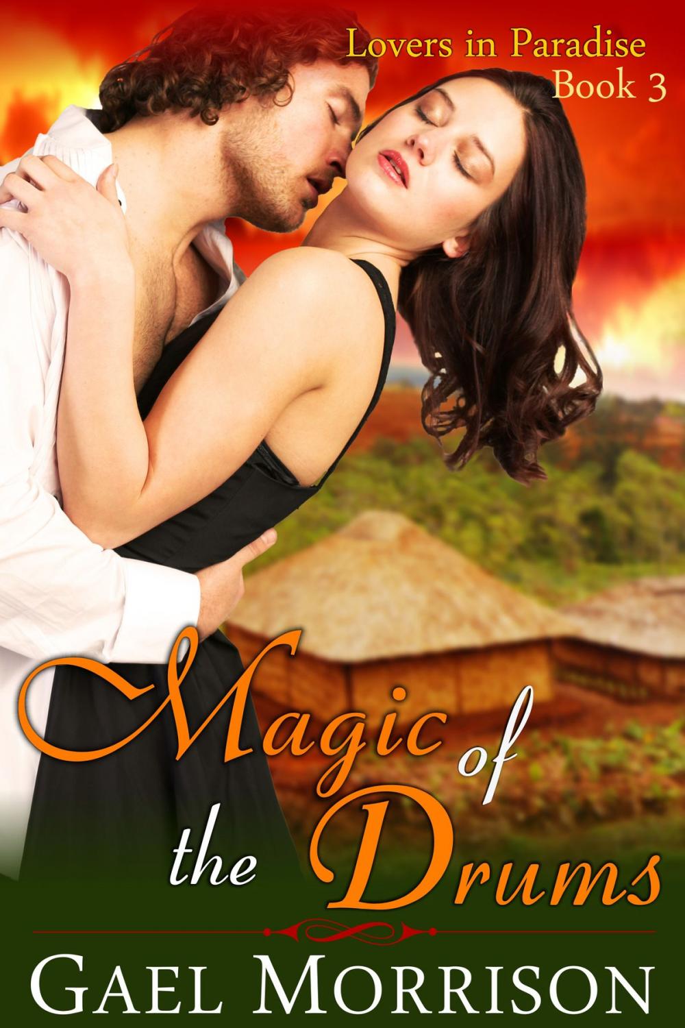 Big bigCover of Magic of the Drums (Lovers in Paradise Series, Book 3)