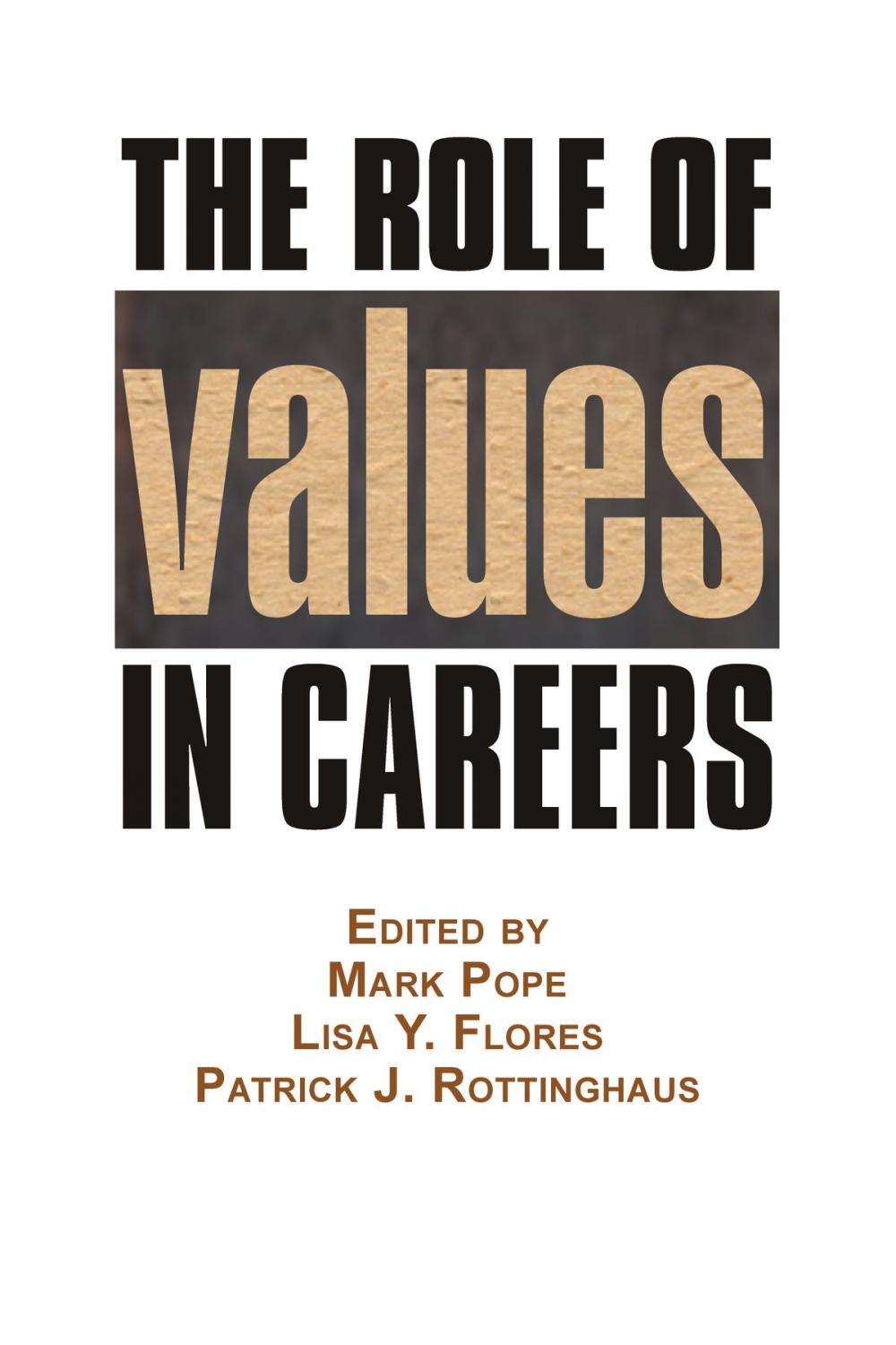 Big bigCover of The Role of Values in Careers