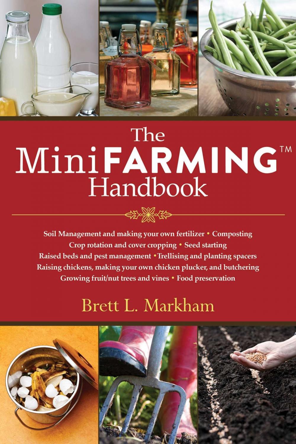 Big bigCover of The Mini Farming Handbook