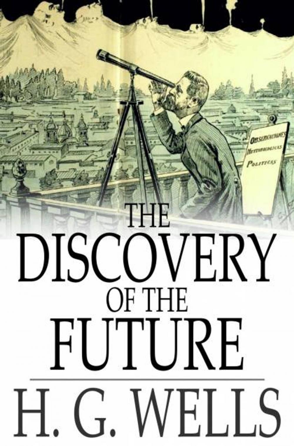Big bigCover of The Discovery of the Future